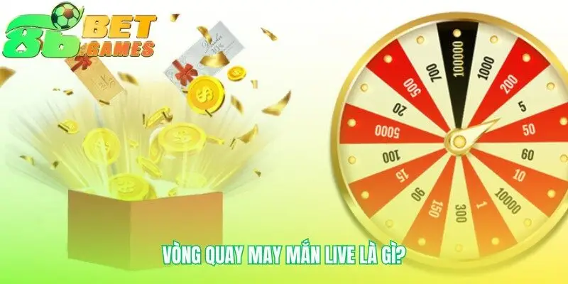 Giải mã sức hút của Vòng Quay May Mắn Live